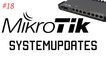 [TUT] MikroTik - Systemupdate durchführen [4K | DE]