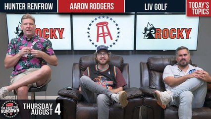Aaron Rodgers Needs To Be Thrown In Jail - Barstool Rundown - August 4, 2022