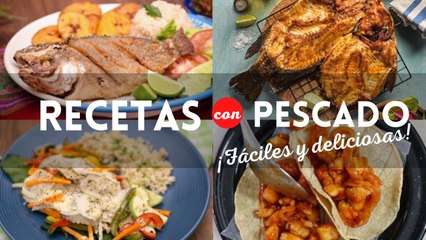 ¿Qué cocinar el día de hoy? 4 recetas fáciles con pescado