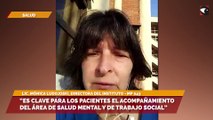 “Es clave para los pacientes el acompañamiento del área de salud mental y de trabajo social”