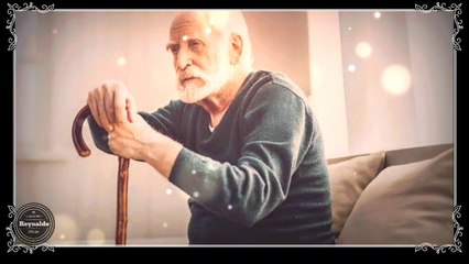 Reflexion ”¿Por qué soy viejo" y poema "¿Por qué llegue a viejo?” Autor y Narración Reynaldo Salinas