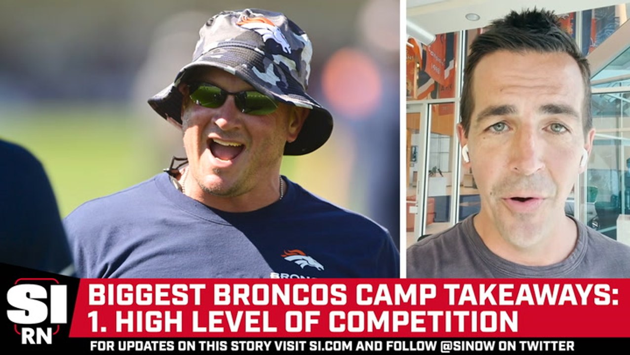 The Breer Report: Denver Broncos Training Camp Takeaways
