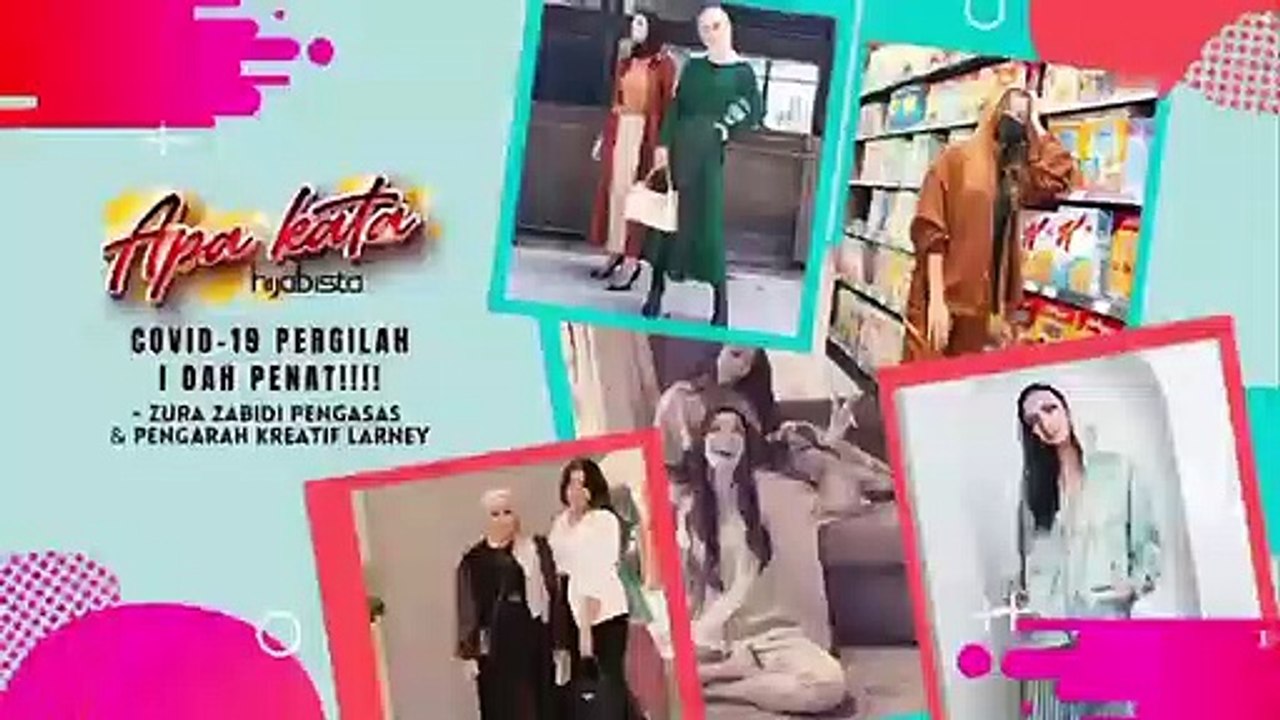 Pergilah Covid, I Dah Penat! _ Apa Kata Hijabista