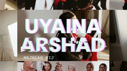 Uyaina Arshad - The covergirl HIJABISTA Okt - Dis 2020