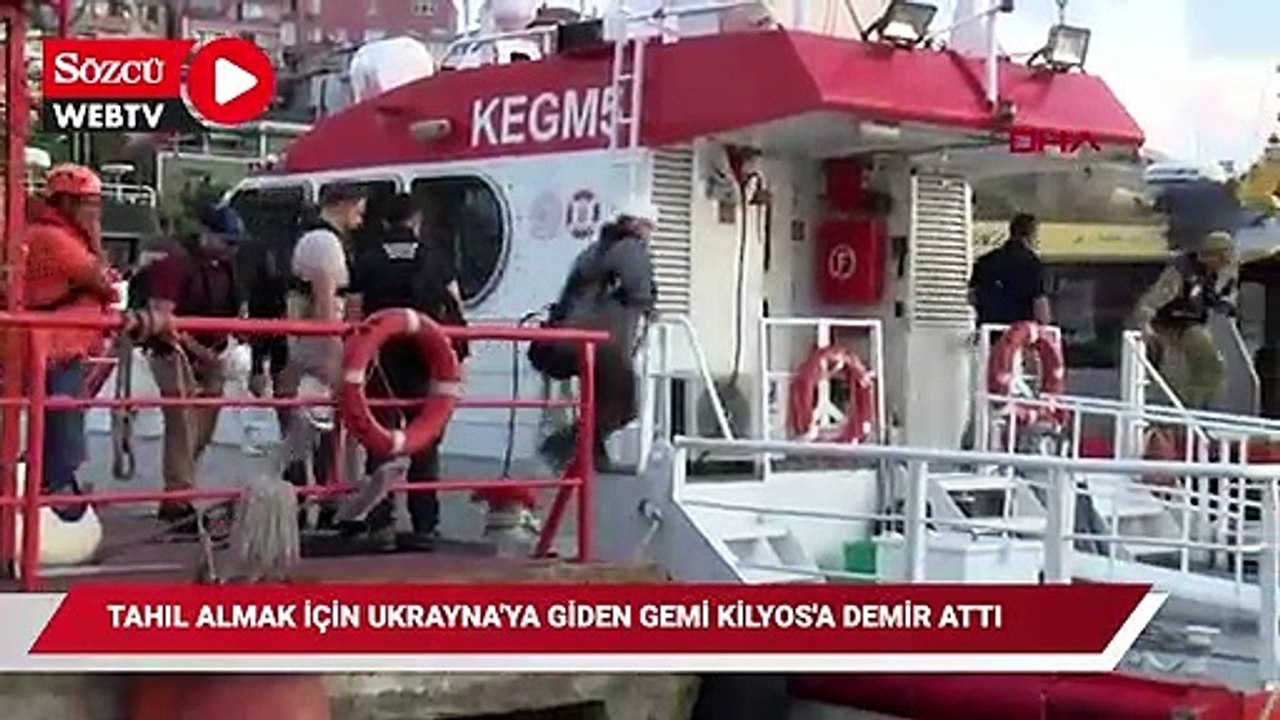 Tahıl almak için Ukrayna'ya giden gemi Kilyos'a demir attı