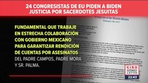 Congresistas de EU piden a Biden justicia por sacerdotes jesuitas