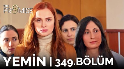 Yemin 349. Bölüm | The Promise Season 3 Episode 349
