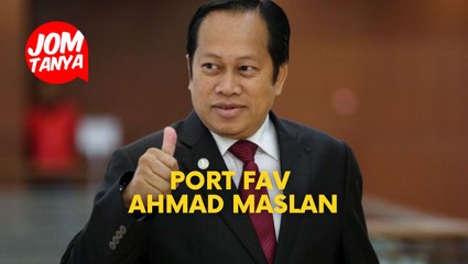 Port fav Ahmad Maslan