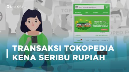 Alasan Tokopedia Kenakan Biaya Rp 1.000 per Transaksi | Katadata Indonesia