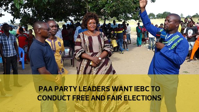 PAA party leaders wants IEBC to conduct free and fair elections