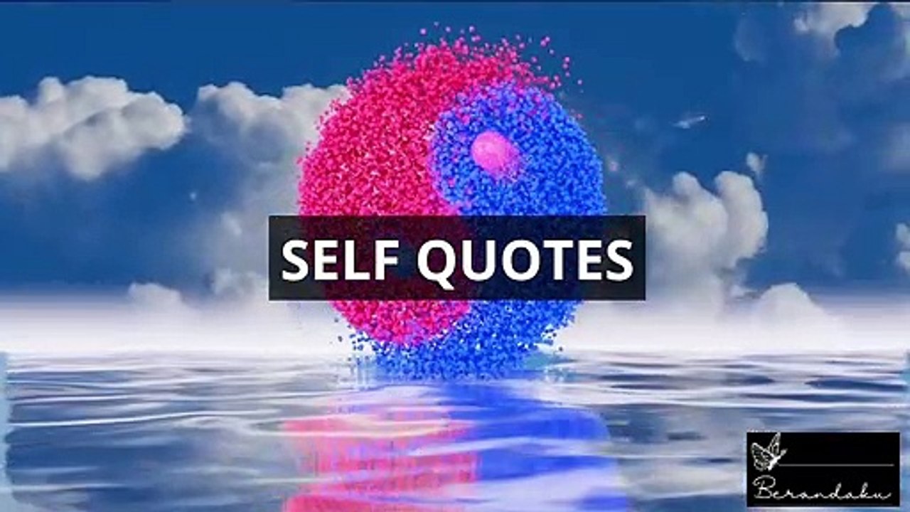 Self Quotes