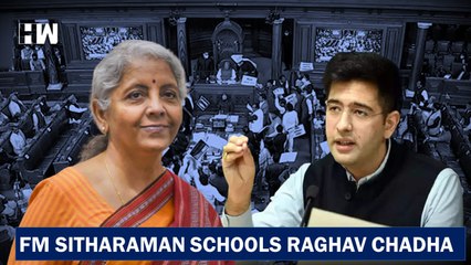 When Nirmala Sitharaman Taught Economics' Lesson to Raghav Chadha In Parliament| AAP| BJP| Kejriwal