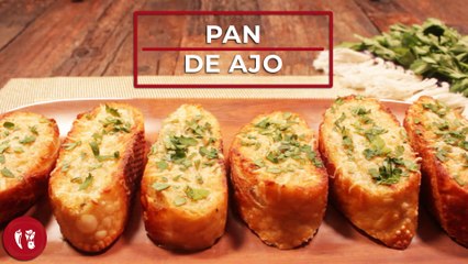 Pan de ajo | Receta definitiva para hacer el pan de ajo más crujiente | Directo al Paladar México