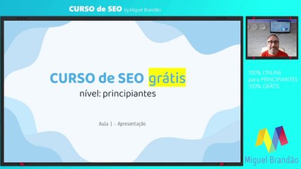 Aula 1 - Curso SEO grátis - Iniciantes