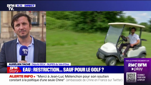 Aurélien Taché: Nous pouvons mettre quelques parties de golf en suspens le temps de la sécheresse