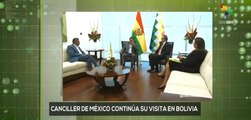 Conexión Global 05-08: Canciller de México incentiva desarrollo binacional con Bolivia