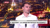 Erwan Barillot : «Il faut quand même rappeler qui est Patrick Balkany, et ce qu'il a fait»