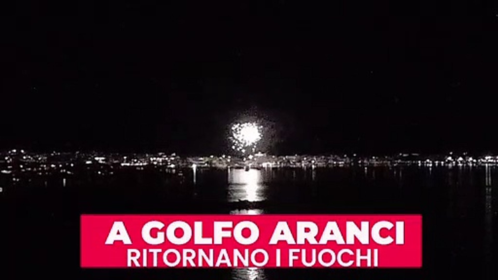 Golfo Aranci in festa per il ritorno dei fuochi - Video Dailymotion