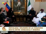 Venezuela y Nigeria instalan comisión mixta en el área energética