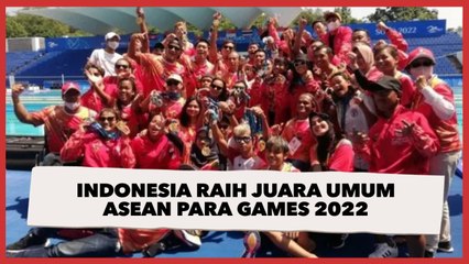 Indonesia Raih Juara Umum ASEAN Para Games 2022