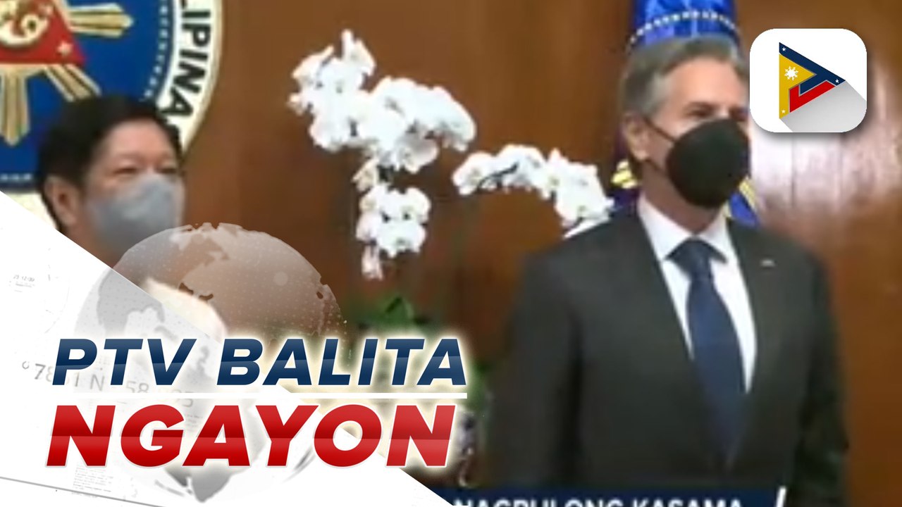 US Secretary Antony Blinken, nagpulong kasama si Pangulong Ferdinand Marcos Jr