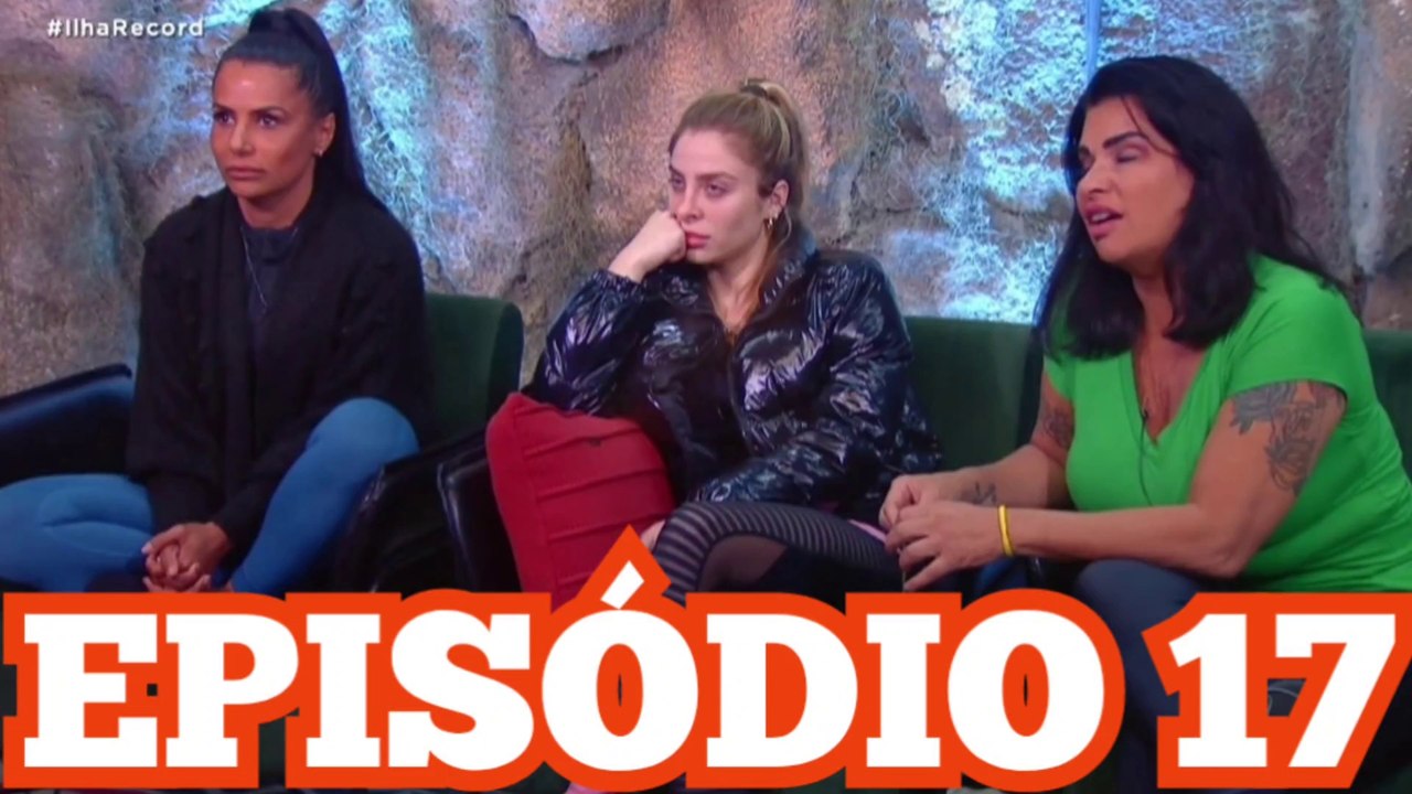Ilha Record 2 - Episódio 17 (05-08-22