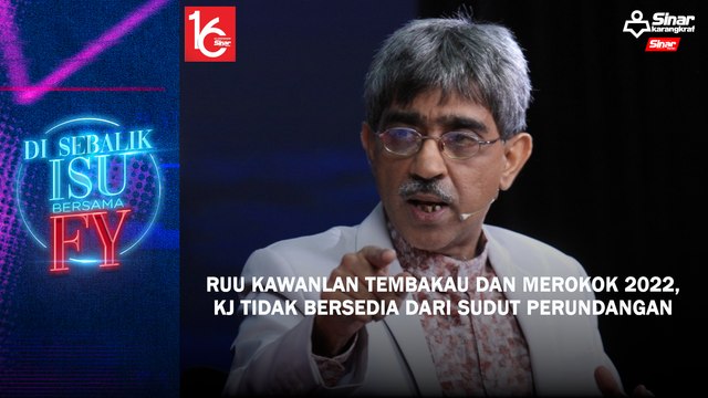 RUU kawanlan tembakau dan merokok 2022, KJ tidak bersedia dari sudut perundangan