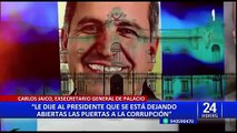 Pedro Castillo: Carlos Jaico advirtió al presidente “que se estaban dejando puertas abiertas a la corrupción”