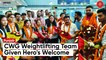 CWG 2022: Medalists In Indian Weightlifting Team Given Grand Welcome