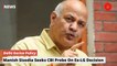 Manish Sisodia Seeks CBI probe On Ex-LG Decision For Shops In Unauthorised Colonies