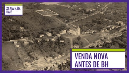Conheça a origem do nome Venda Nova