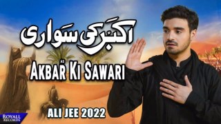 Akbar Ki Sawari | Ali Jee | 2022 | 1444