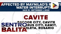 Maynilad, may rotational water interruption sa ilang lungsod ng Metro Manila at kalapit lalawigan ngayong araw hanggang Sept. 1