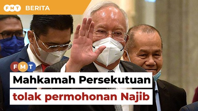Mahkamah Persekutuan tolak permohonan Najib kemuka keterangan baharu