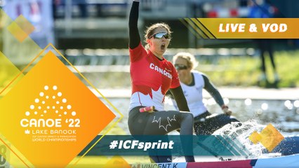 2022 ICF Canoe-Kayak Sprint & Paracanoe World Championships Halifax Canada / Day 5: Finals