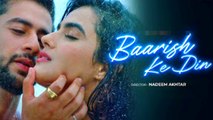 Baarish Ke Din | Hindi new song Paras Arora & Kavya Thapar | Stebin Ben, Vivek Kar, Kumaar | Doyel Music Originals