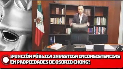 Función Pública investiga inconsistencias en propiedades de Osorio Chong
