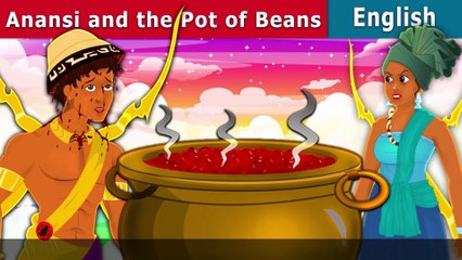 Anansi and the Pot of Beans - English Fairy Tales