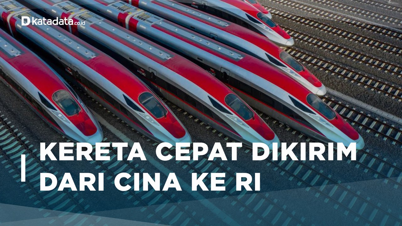 Fakta-Fakta Kereta Cepat Jakarta-Bandung, Mulai Dikirim Dari Cina ke RI | Katadata Indonesia