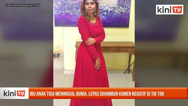 Ibu anak tiga meninggal dunia, lepas dihambur komen negatif di Tik Tok