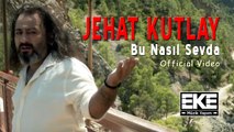 Jehat Kutlay - Bu Nasıl Sevda (Official Video)