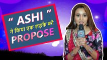 Ashi Singh Played A PRANK By PROPOSING A Guy, Reveals Interesting Friendship Day Memories