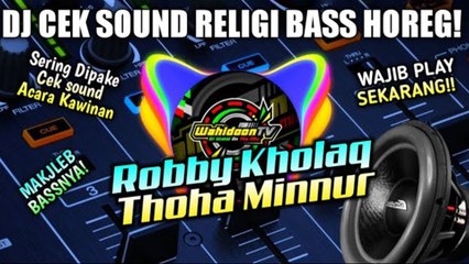 Wahidoon TV - Check Sound Full Religi