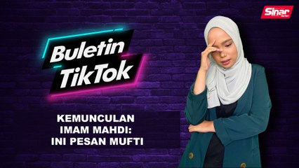 Kemunculan Imam Mahdi: Ini pesan mufti