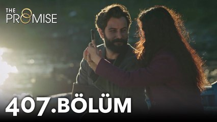 Yemin 407. Bölüm | The Promise Season 4 Episode 407
