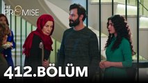 Yemin 412. Bölüm | The Promise Season 4 Episode 412