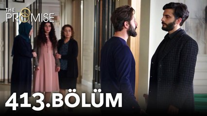 Yemin 413. Bölüm | The Promise Season 4 Episode 413