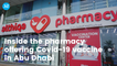Inside the pharmacy offering Covid-19 vaccine in Abu Dhabi
