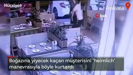 Boğazına yiyecek kaçan müşterisini 'heimlich' manevrasıyla böyle kurtardı