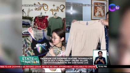Facebook Live Shopping feature, tatanggalin na sa Oct 1; Pero Pinoy online sellers, makakapagbenta pa rin daw nang live | SONA